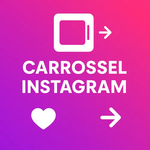 Carrossel no Instagram: Guia Completo para Engajar e Fortalecer sua Marca