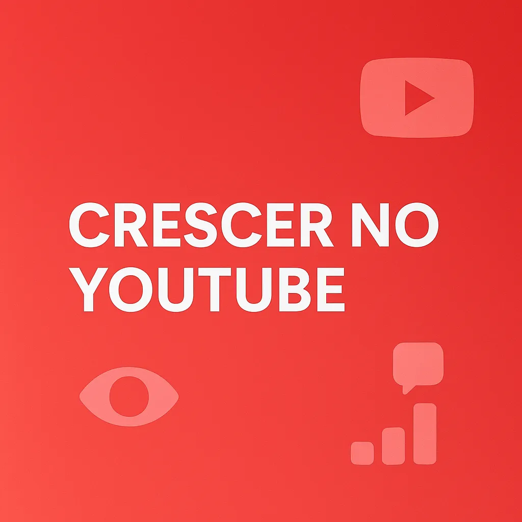 Como Crescer no YouTube Rápido: Guia Definitivo de Estratégias e SEO