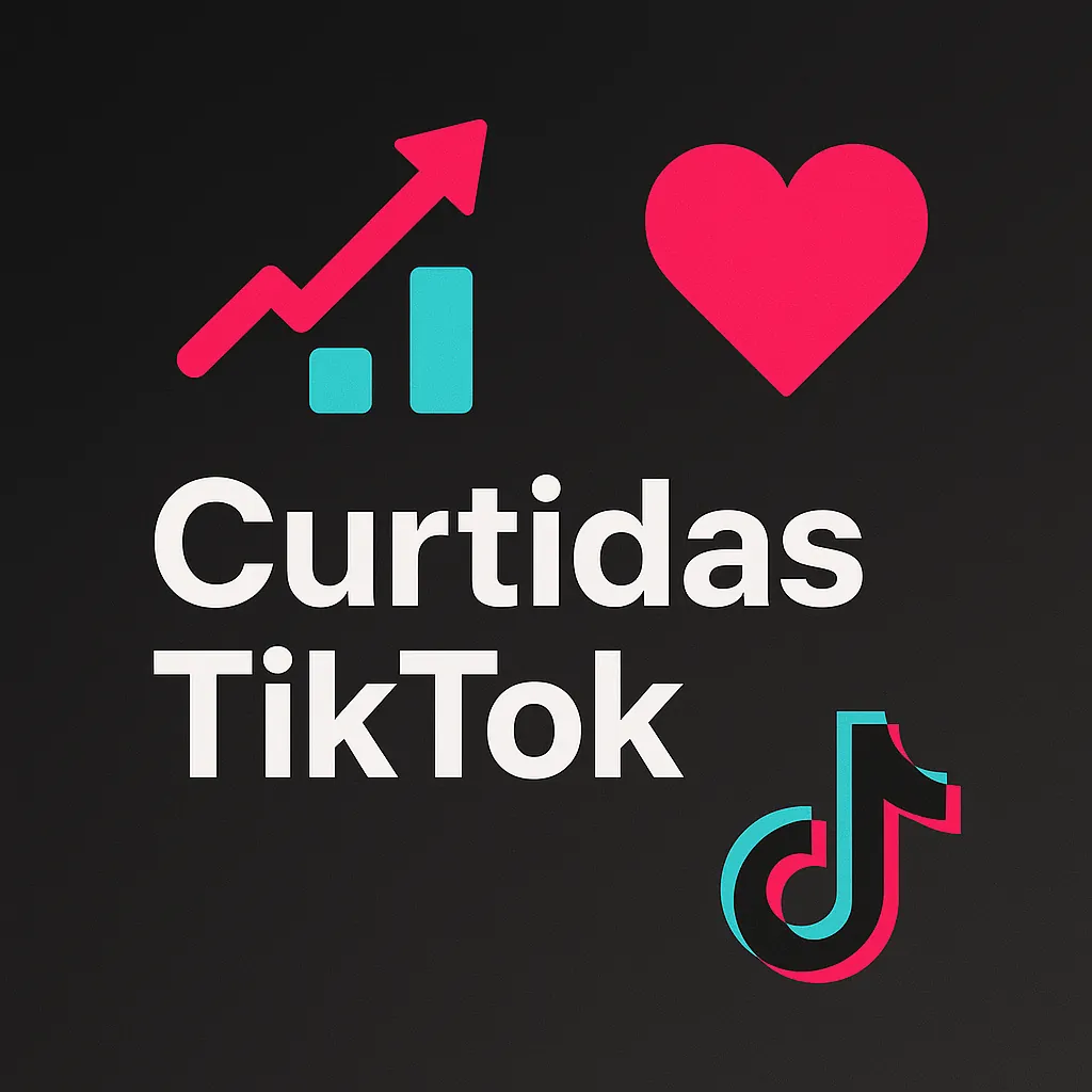 Comprar Curtidas no TikTok Ajuda a Viralizar? Guia Completo com Estratégias
