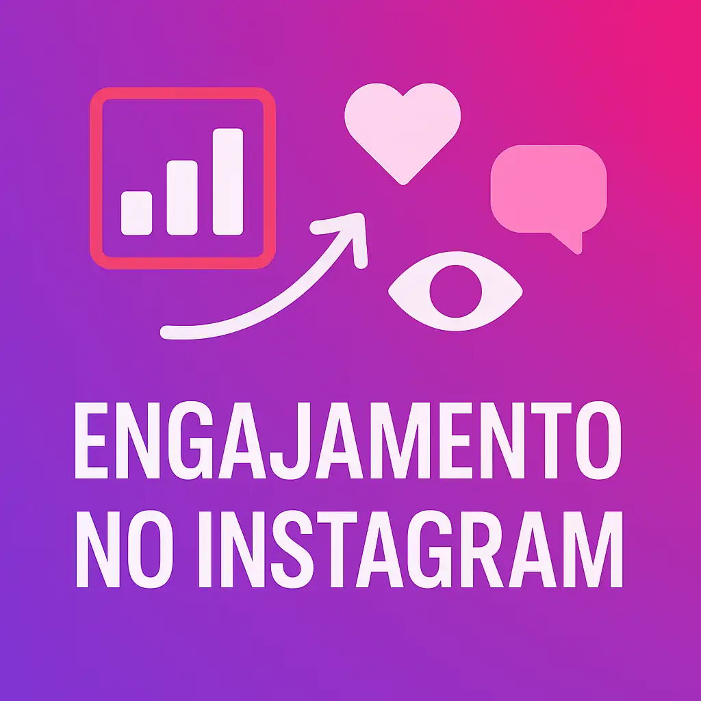 Guia Completo do Algoritmo do Instagram: Como Funciona e Como Aumentar o Engajamento