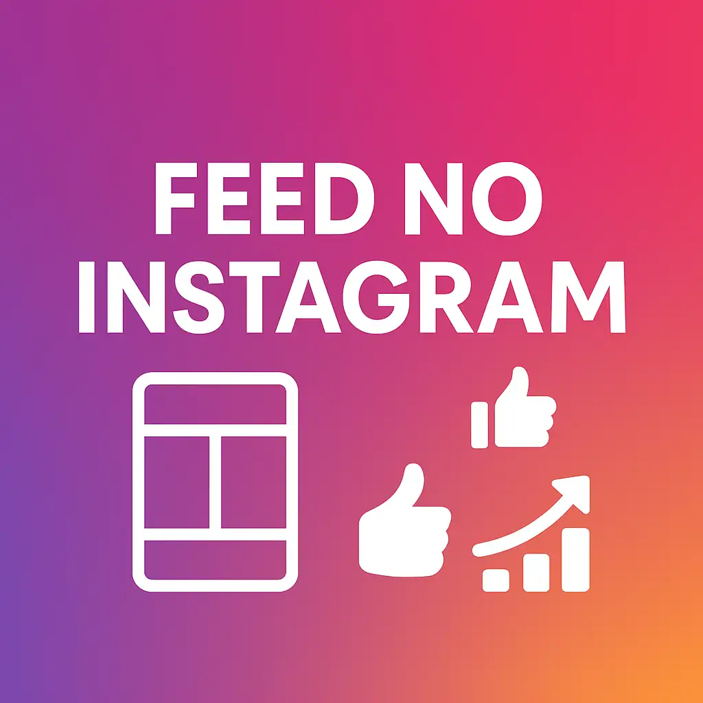 Como Criar um Feed Atrativo no Instagram: Guia Completo para Crescimento e Engajamento