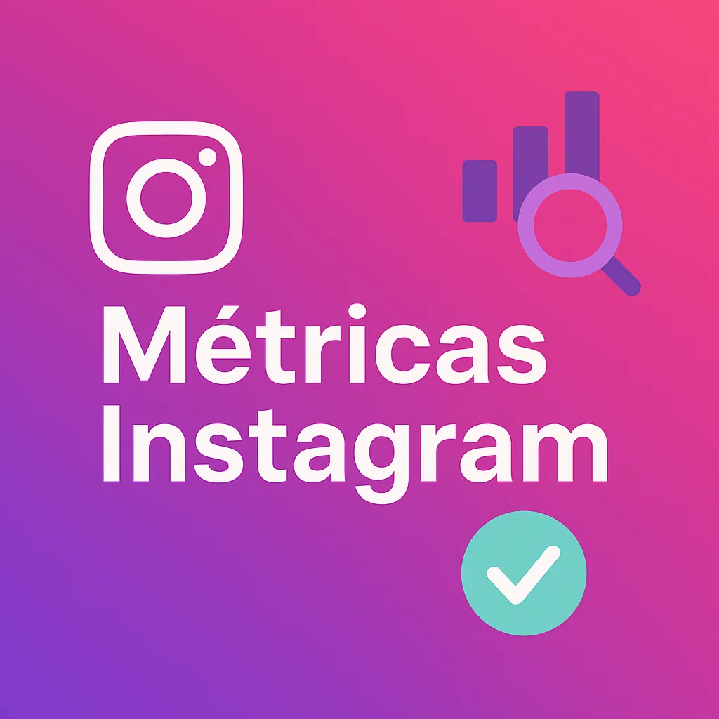 Como Analisar Métricas do Instagram: Guia Completo para Melhorar sua Estratégia