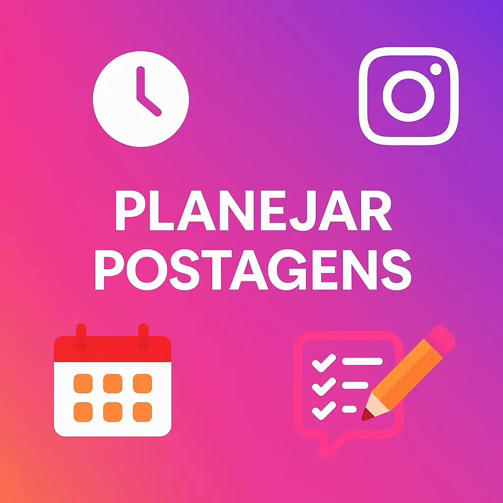 Como Planejar Postagens Para Uma Semana Inteira: Guia Completo de Produtividade