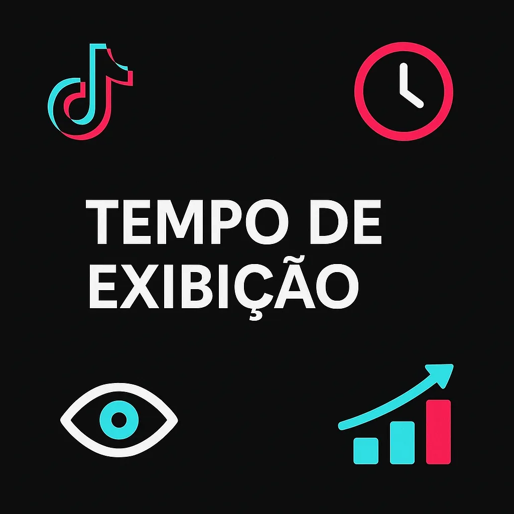 Como Aumentar o Tempo de Exibição no TikTok: Guia Completo 2025