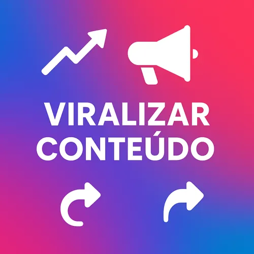 Como Viralizar Conteúdo nas Redes Sociais: Técnicas Infalíveis para Alcançar Milhares